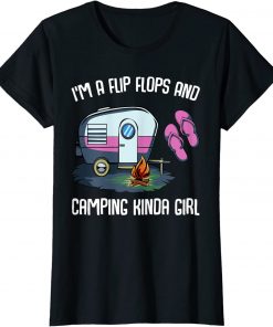 I'm A Flip Flops And Camping Kinda Girl Lady Family Vacation T-Shirt