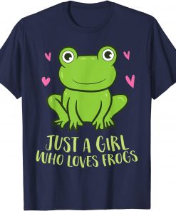 Just A Girl Who Loves Frogs Cute Frog Girl T-Shirt
